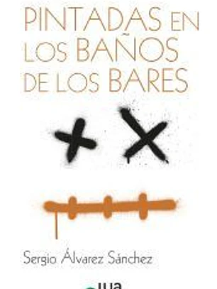 Pintadas en los baños de los bares