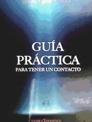 GUIA PRACTICA PARA TENER UN CONTACTO