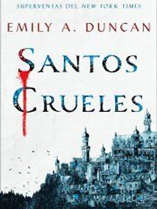 Santos crueles
