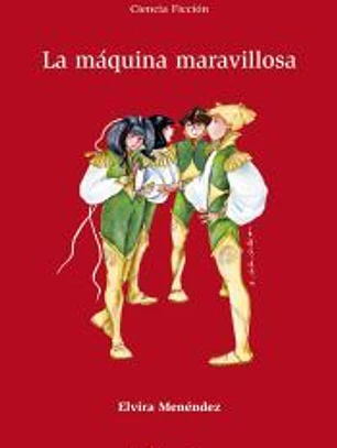 La máquina maravillosa
