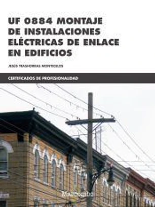 UF 0884 Montaje de instalaciones eléctricas de enlace en edificios