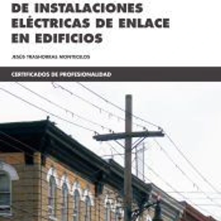 UF 0884 Montaje de instalaciones eléctricas de enlace en edificios 1
