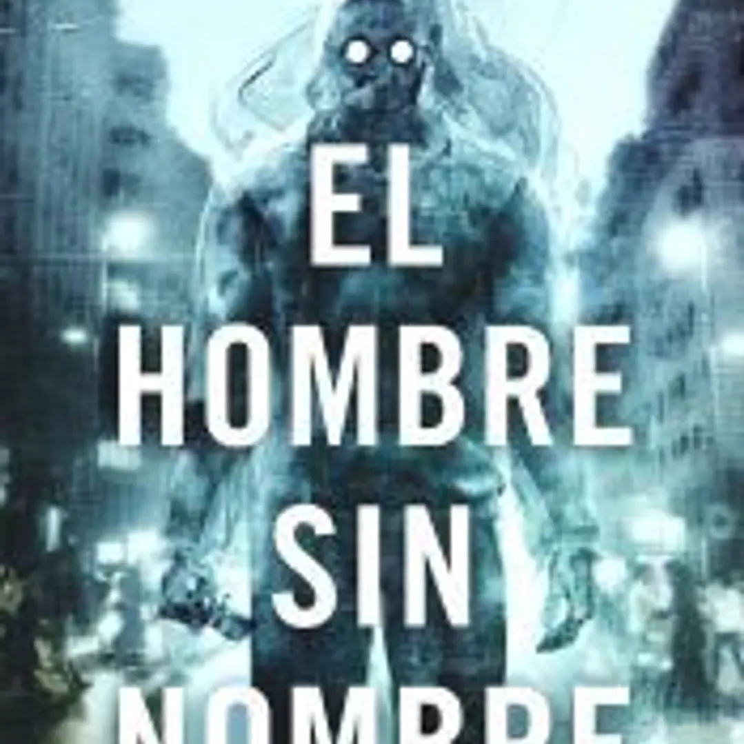 El hombre sin nombre 1