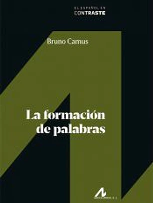 La formación de palabras