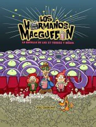 Los hermanos MacGuffin: La batalla de las 37 torres y media