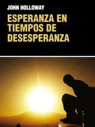 Esperanza en tiempos de desesperanza