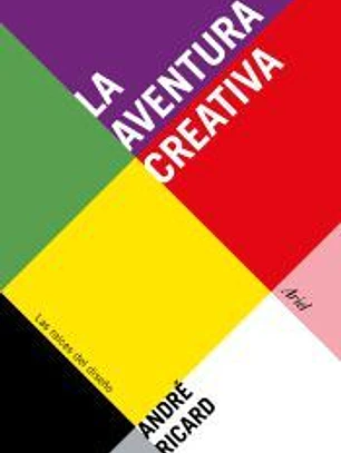 La aventura creativa: Las raíces del diseño