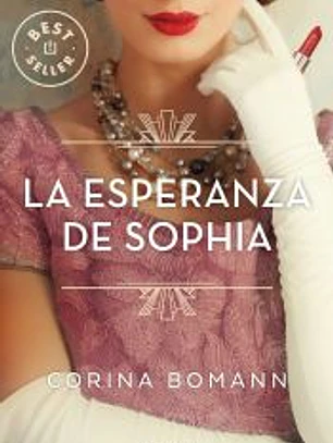 La esperanza de Sophia (Los colores de la belleza 1)
