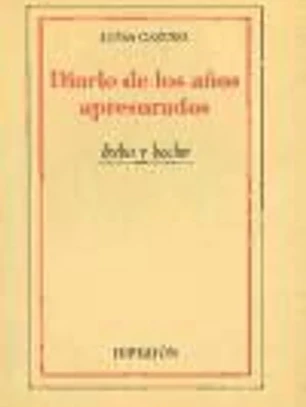 Diario de los años apresurados
