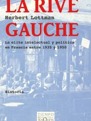 La Rive Gauche (Tiempo de Memoria)