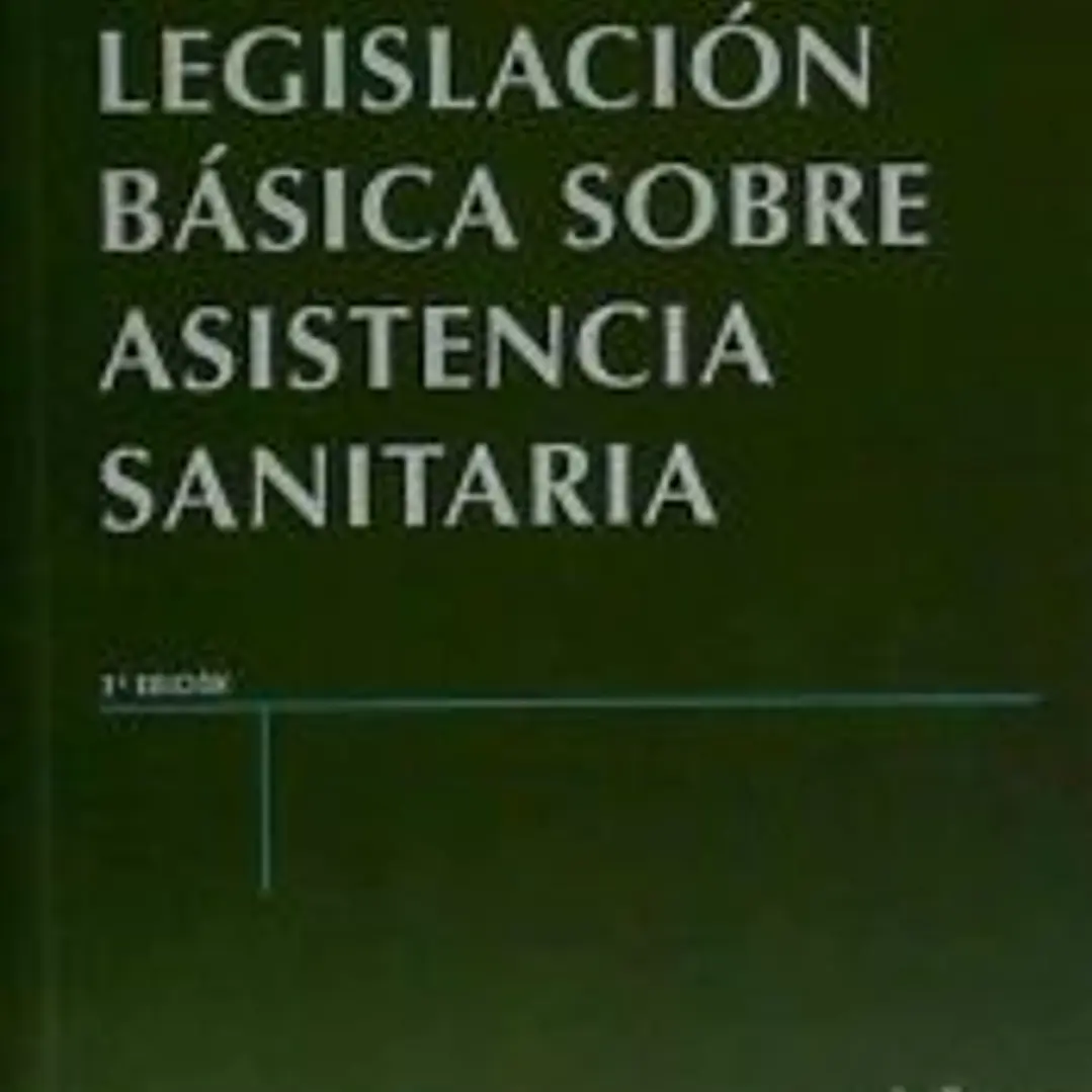 Legislación básica sobre asistencia sanitaria  1