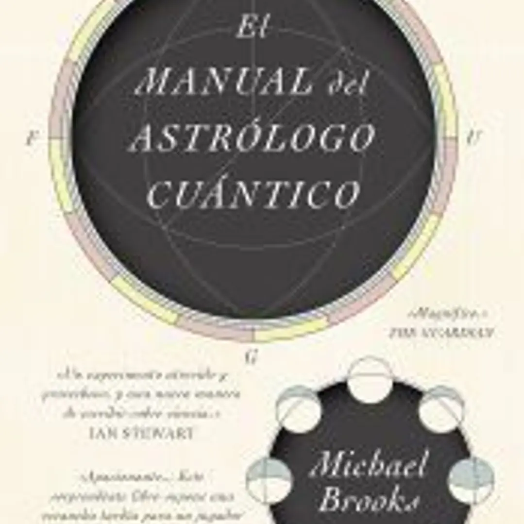 El manual del astrólogo cuántico 1