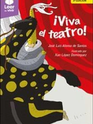 ¡Viva el teatro!