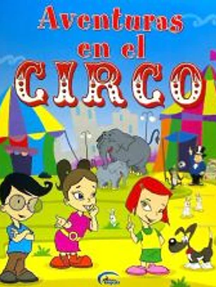AVENTURAS EN EL CIRCO