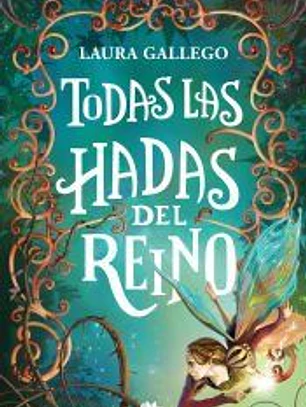 Todas las hadas del reino (Edición limitada)