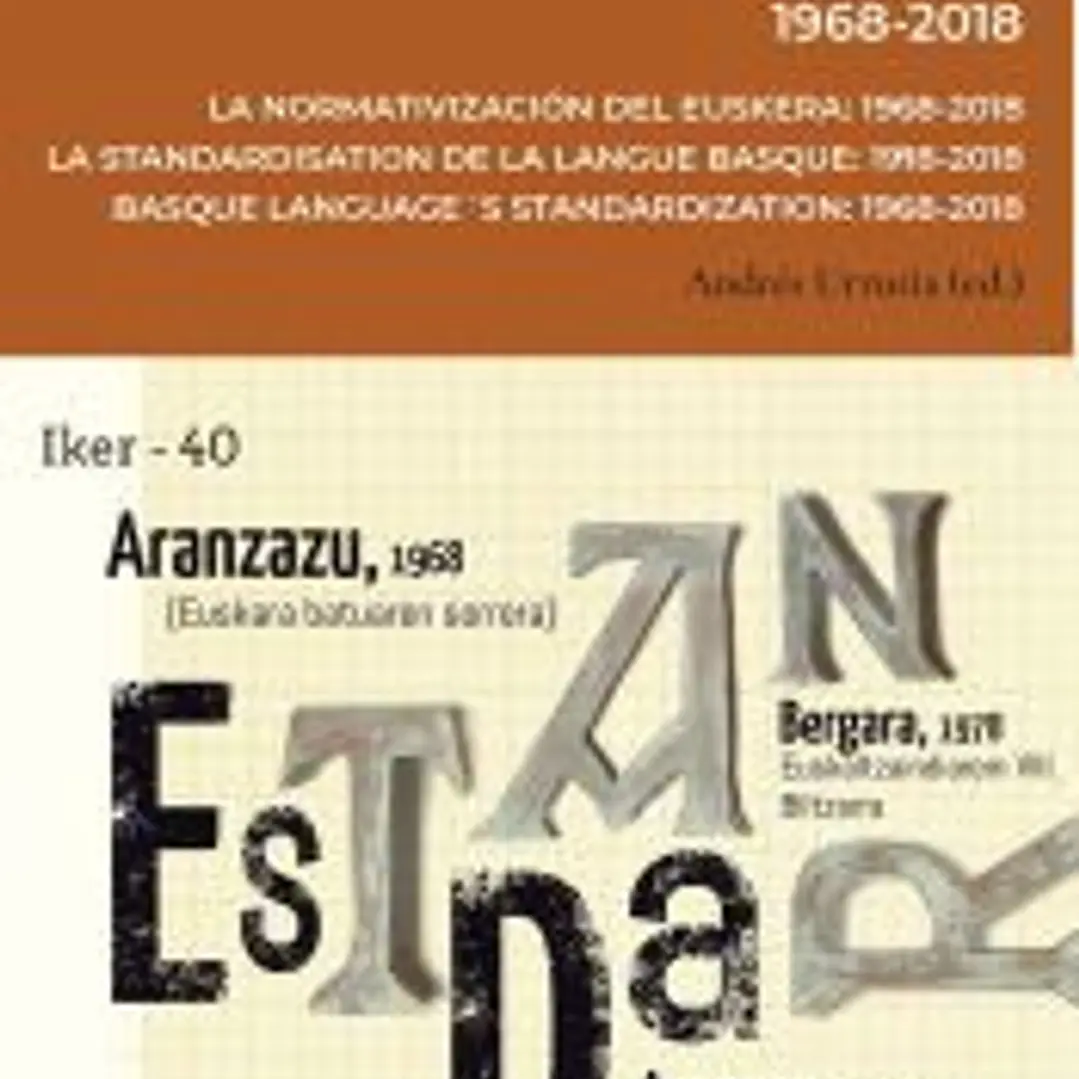 ARANTZAZUTIK MUNDU ZABALERA 1968 2018 LA NORMATIVIZACION DE 1