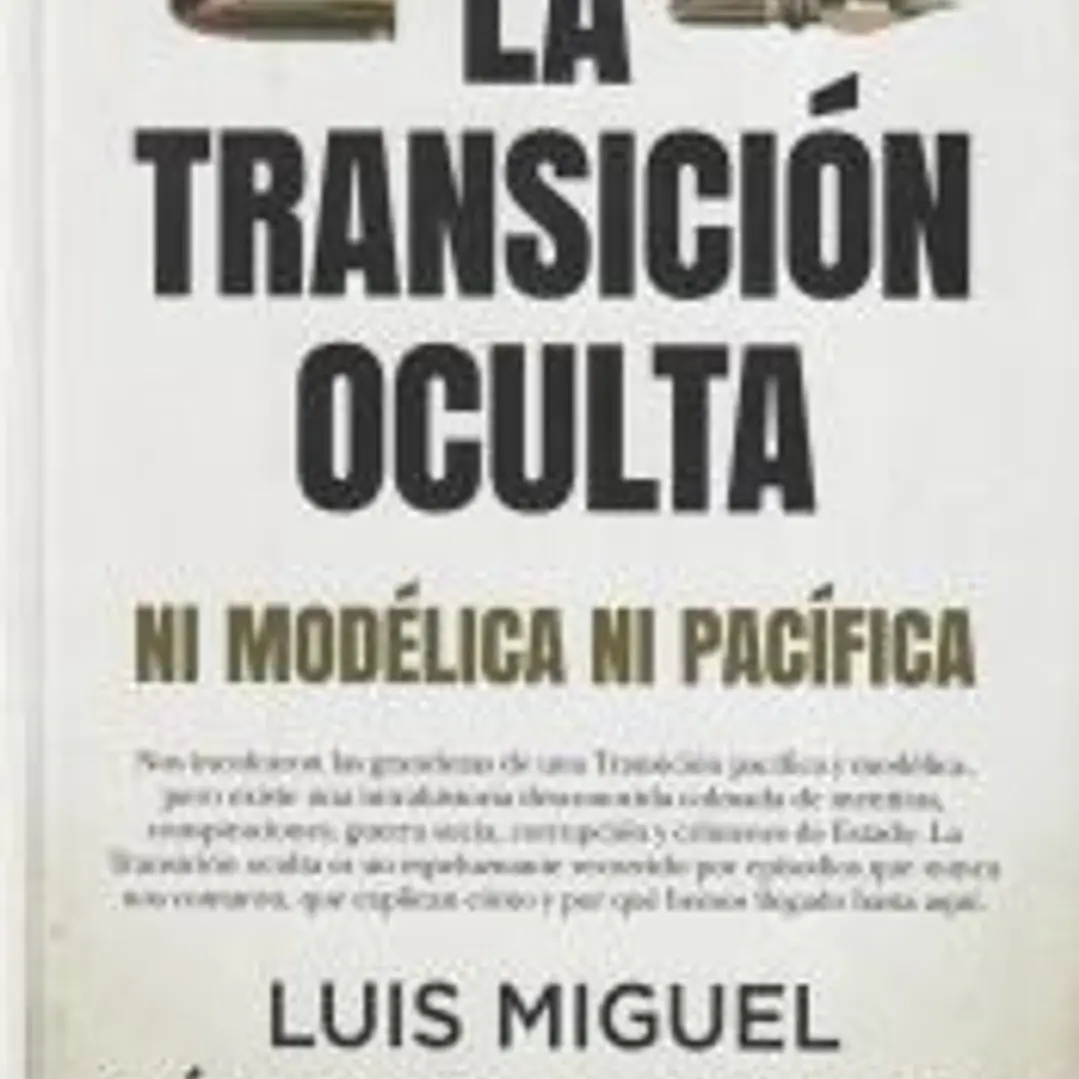 La Transición oculta 1