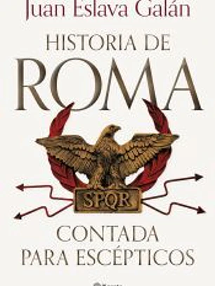 La historia de Roma contada para escépticos