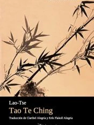 Tao Te Ching: el libro del camino y la virtud