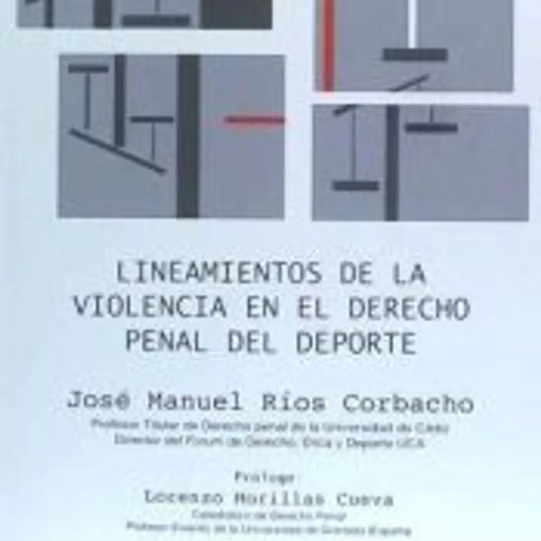 Lineamientos de la violencia en el Derecho penal del deporte 1