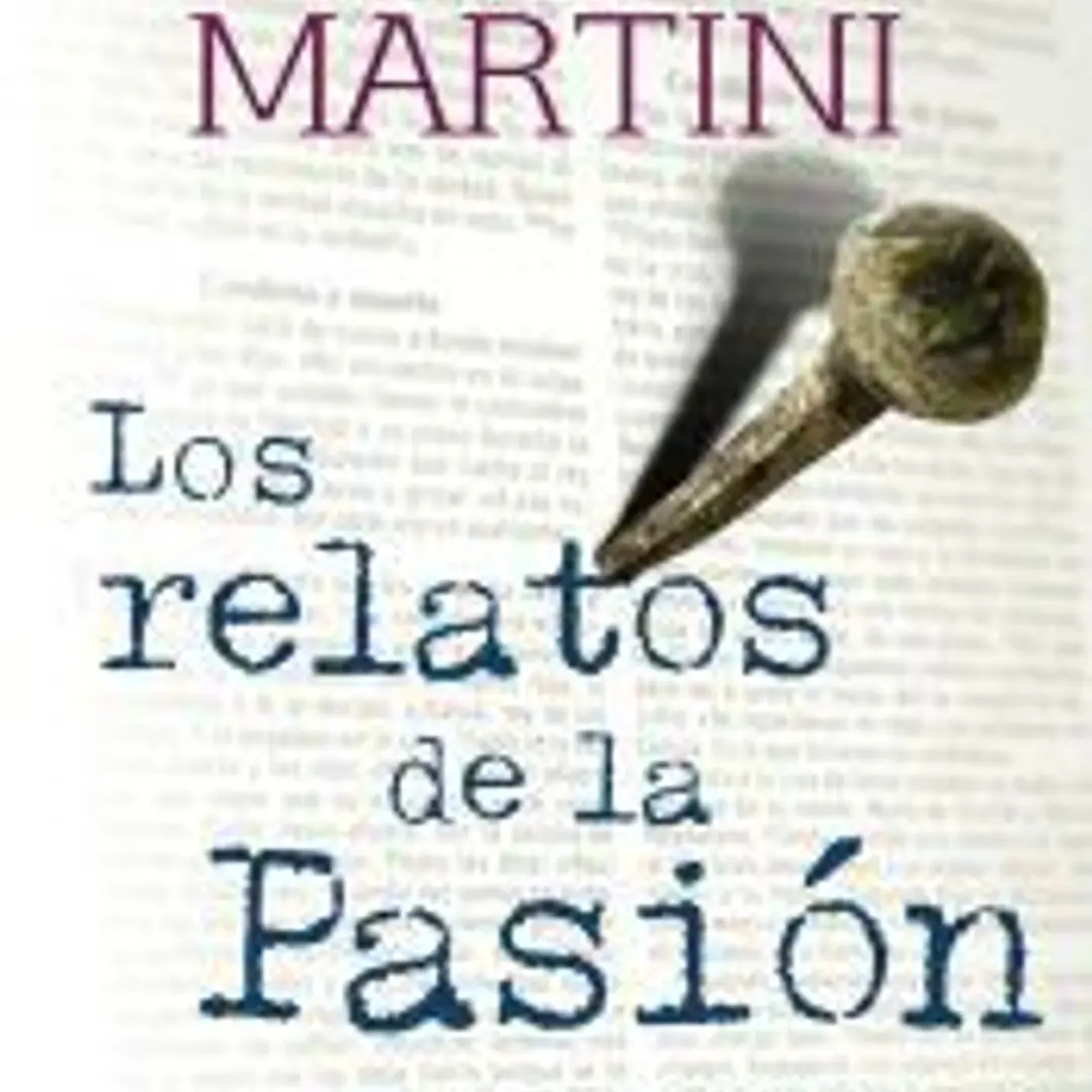Los relatos de la Pasióm . Meditaciones 1