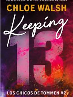 Keeping 13 (Los chicos de Tommen 2)