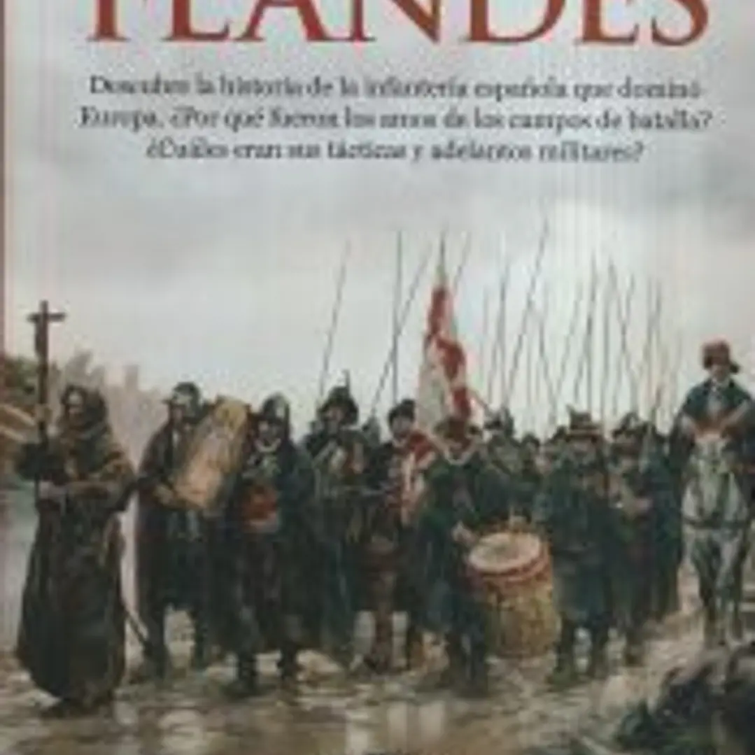 Los Tercios de Flandes 1