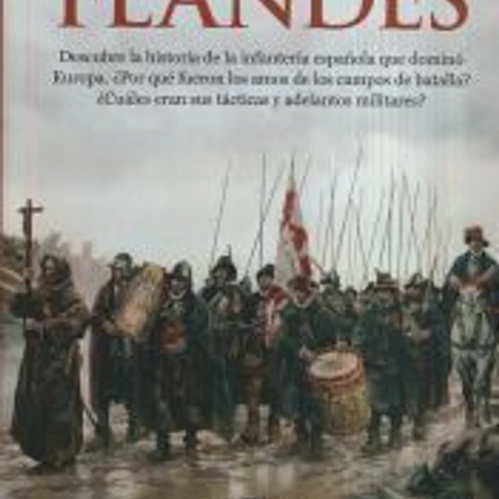 Los Tercios de Flandes 1
