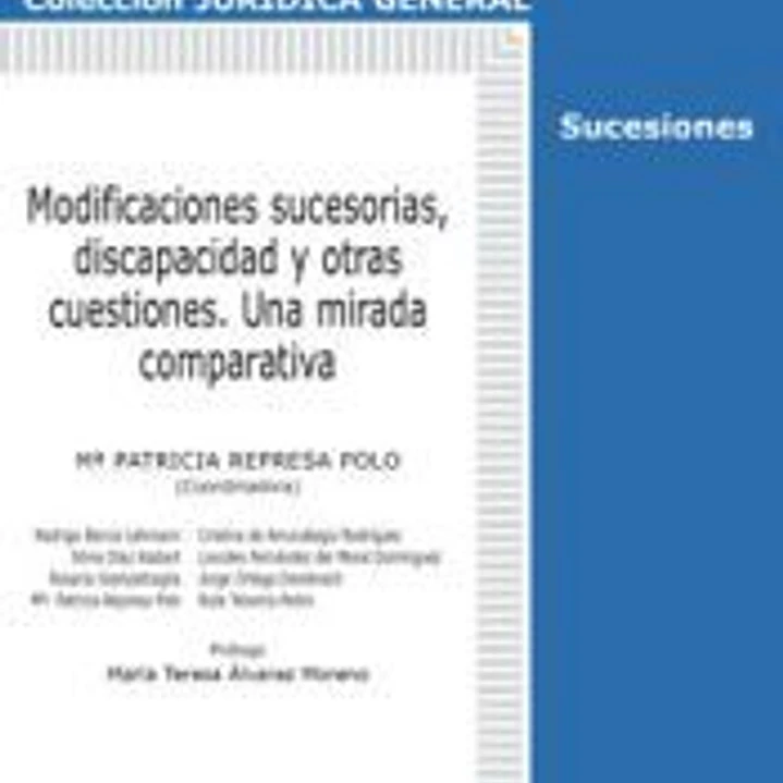Modificaciones sucesorias, discapacidad y otras cuestiones 1