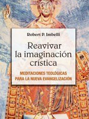 Reavivar la imaginación crística