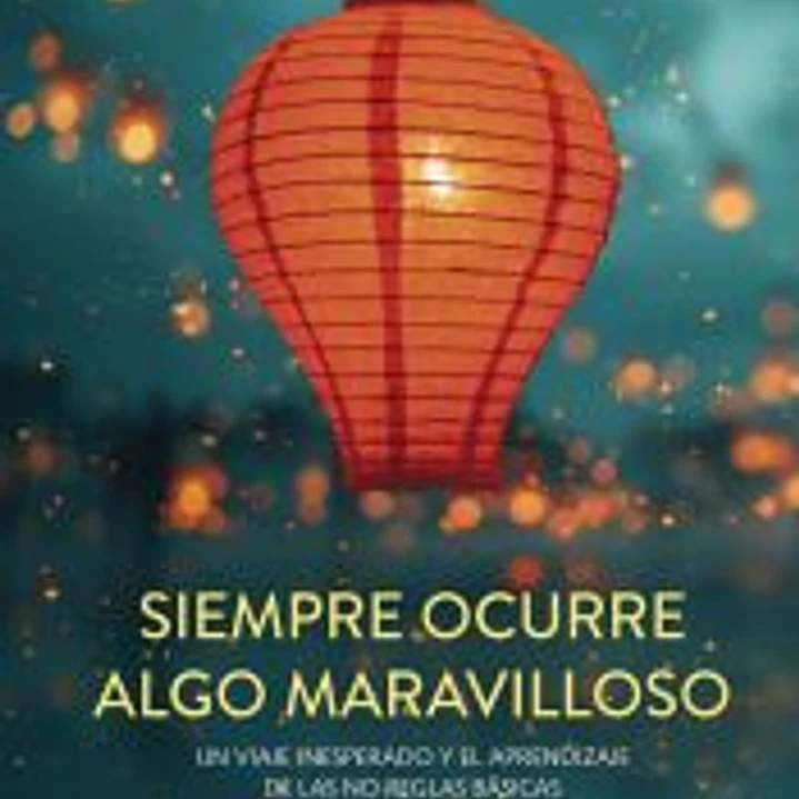 Siempre ocurre algo maravilloso 1