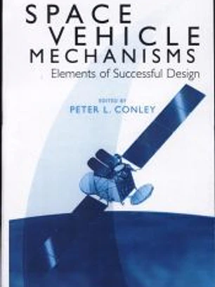 Space Vehicle Mechanisms