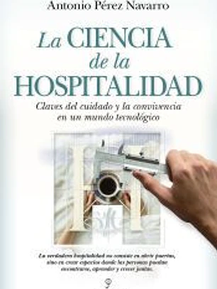CIENCIA DE LA HOSPITALIDAD, LA