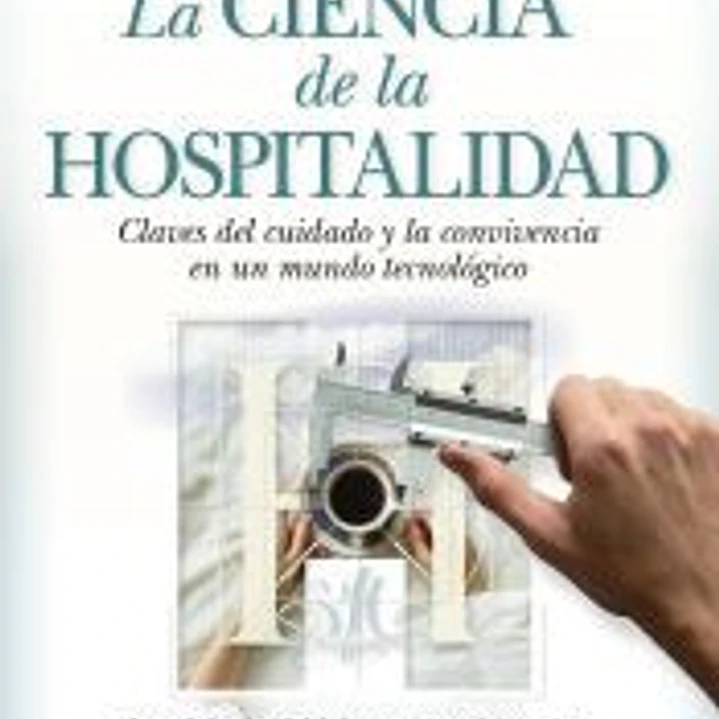 CIENCIA DE LA HOSPITALIDAD, LA 1