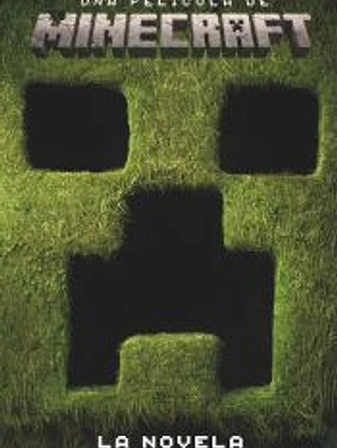 Una película de Minecraft. La novela