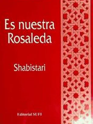 Es nuestra rosaleda