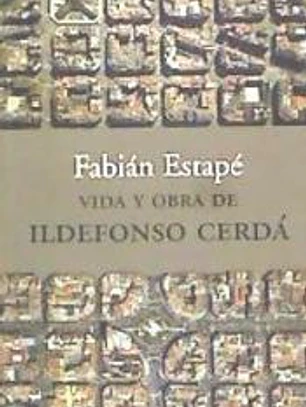 VIDA Y OBRA DE ILDEFONSO CERDA PENINSULA