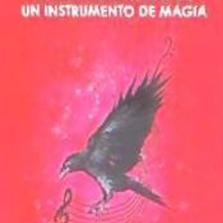 El Don de la Palabra, Un Instrumento de Magia 1