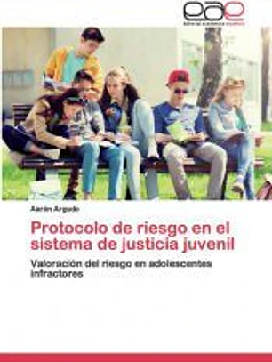 Protocolo de riesgo en el sistema de justicia juvenil
