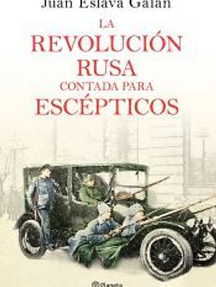 La revolución rusa contada para escépticos