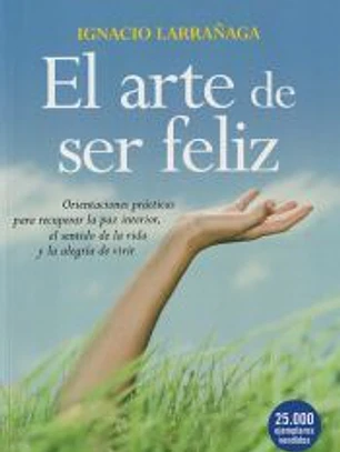 El arte de ser feliz