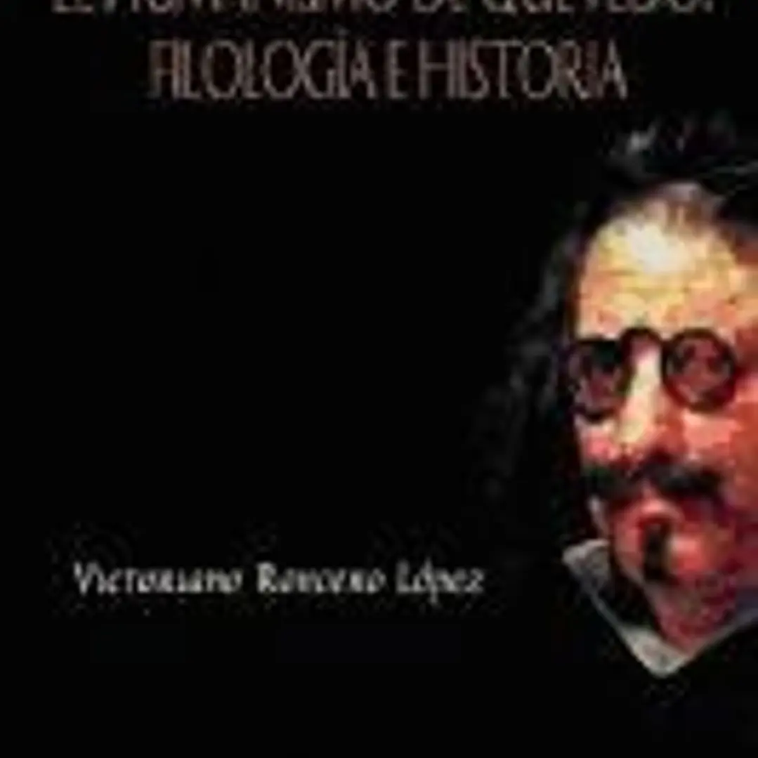 Humanismo de Quevedo: filología e historia, El 1
