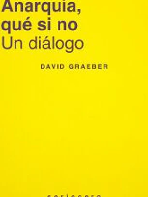 Anarquía, qué si no