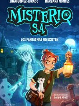 Misterio S.A. 1 - Los fantasmas no existen