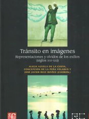 Tránsito en imágenes. Representaciones y olvidos