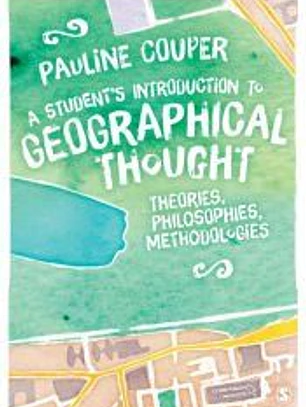 A Studentâ€™s Introduction to Geographical Thought