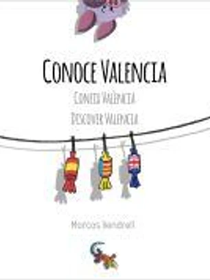 Conoce Valencia