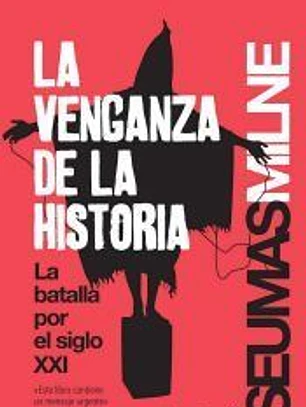 LA VENGANZA DE LA HISTORIA