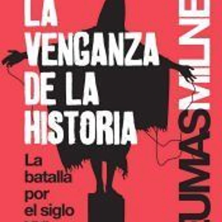 LA VENGANZA DE LA HISTORIA 1