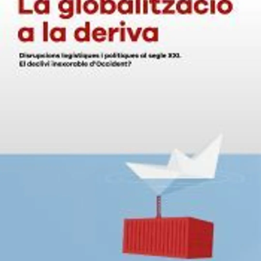 La globalització a la deriva 1